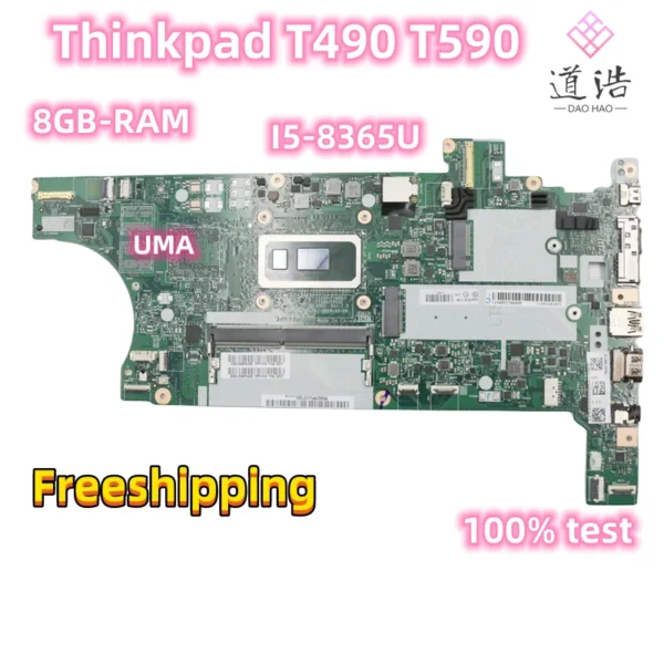 NM-B901 For Lenovo Thinkpad T490 T590 Laptop Motherboard FT490/FT492/FT590/FP531 01YT397 I5-8365U CPU 8GB-RAM 100% Fully Work